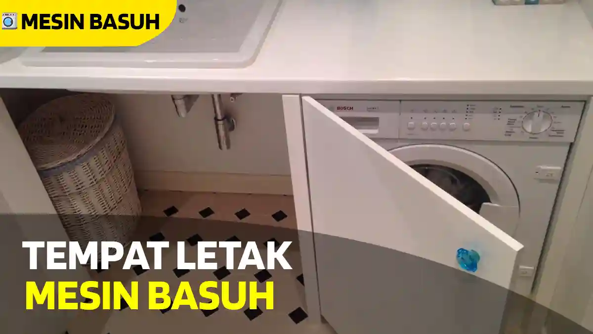 Tempat Letak Mesin Basuh