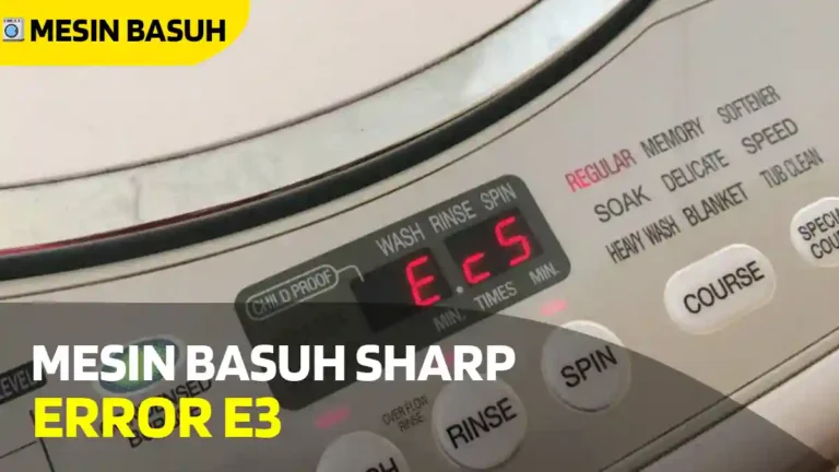 mesin basuh Sharp error E3