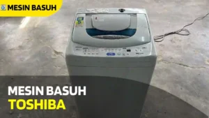 Mesin Basuh Toshiba