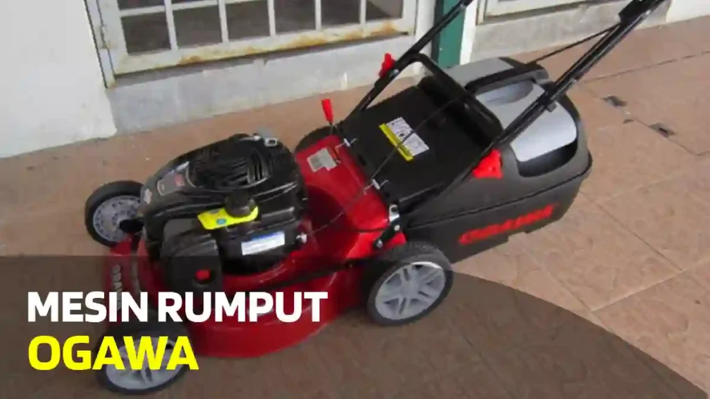 Mesin Rumput Ogawa